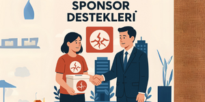Kurumsal sponsorluk fırsatları ile markanızı destekleyin